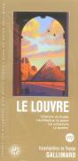 Le Louvre ; L'Histoire Du Musee, L'Architecture Du Palais, Les Collections, Le Palais - Preview