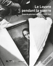 Capa do artigo Le Louvre Pendant La Guerre ; Regards Photographiques 1938-1947
