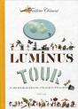 Le Luminus Tour Et Son Bataclan D'Éclats, D'Éclairs Et D'Éclaircies - Preview
