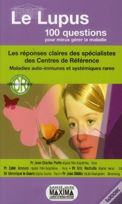 Capa do artigo Le Lupus, En 100 Questions Pour Mieux Gérer La Maladie