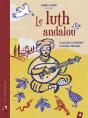 Le Luth Andalou - Preview