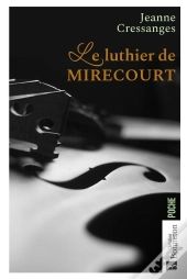 Le Luthier De Mirecourt