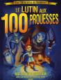Le Lutin Aux 100 Prouesses - Preview