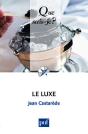 Le Luxe (6e Édition) - Preview
