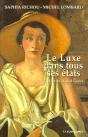 Le Luxe Dans Tous Ces États - Preview