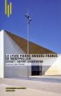 Le Lycee Pierre Mendes-France A Montpellier. Agence C+D - Preview