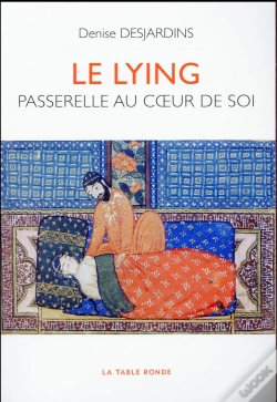 Capa do artigo Le Lying ; Passerelle Au Coeur De Soi