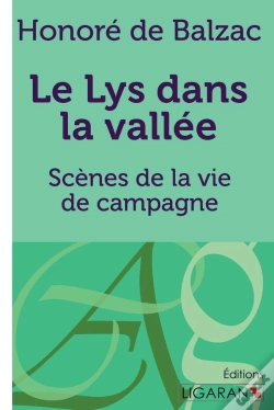 Capa do artigo Le Lys Dans La Vallée ; Scènes De La Vie De Campagne