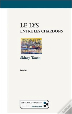 Capa do artigo Le Lys Entre Les Chardons - Roman
