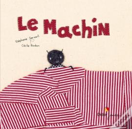 Le Machin
