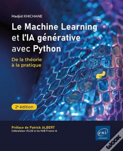 Capa do artigo Le Machine Learning Et L'Ia Générative Avec Python : De La Théorie À La Pratique (2e Édition)