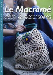 Le Macrame - Deco Et Accessoires