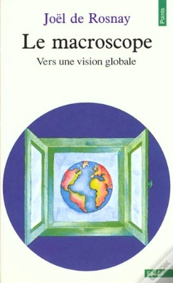 Capa do artigo Le Macroscope ; Vers Une Vision Globale