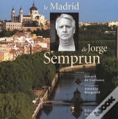 Le Madrid De Jorge Semprun