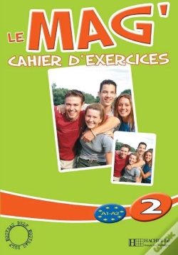 Capa do artigo Le Mag' 2 - Cahier D'Exercices : Le Mag' 2 - Cahier D'Exercices