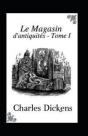 Le Magasin D'Antiquites - Tome I Annote - Preview