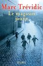 Le Magasin Jaune - Preview