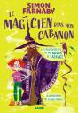 Le Magicien Dans Mon Cabanon (Broché) - Preview