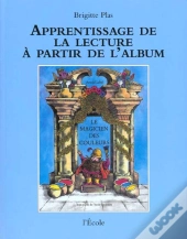 Le Magicien Des Couleurs D'Arnold Lobel