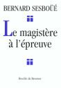 Le Magistère À L'Épreuve - Preview