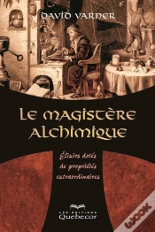Capa do artigo Le Magistere Alchimique Elixirs Dotes De Proprietes Extraordinai-