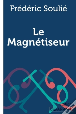 Capa do artigo Le Magnétiseur