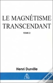Capa do artigo Le Magnetisme Transcendant T.2