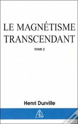 Capa do artigo Le Magnetisme Transcendant T.2