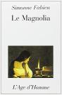 Le Magnolia - Preview