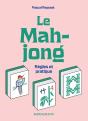 Le Mahjong : Règles Et Pratique - Preview