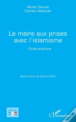 Capa do artigo Le Maire Aux Prises Avec L'Islamisme : Guide Pratique