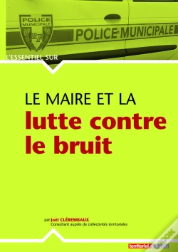 Capa do artigo Le Maire Et La Lutte Contre Le Bruit