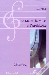 Le Maire, La Muse Et L'Architecte