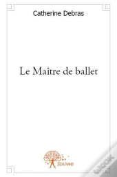 Le Maitre De Ballet