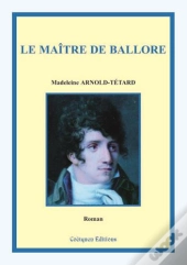 Le Maitre De Ballore