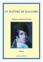 Le Maitre De Ballore - Preview