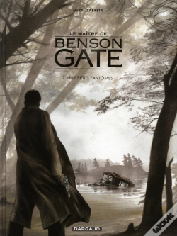Capa do artigo Le Maître De Benson Gate Tome 2 : Huit Petits Fantômes