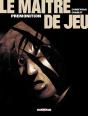 Le Maître De Jeu Tome 2 : Prémonition - Preview