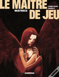 Capa do artigo Le Maître De Jeu Tome 3 : Matrice