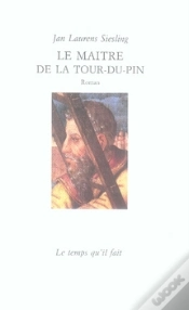 Capa do artigo Le Maître De La Tour-Du-Pin : Roman