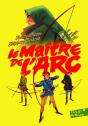 Le Maître De L'Arc - Preview