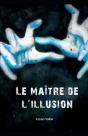 Le Maitre De L'Illusion - Preview