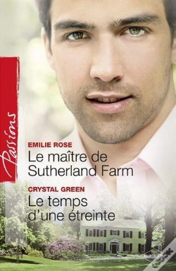 Capa do artigo Le Maitre De Sutherland Farm - Le Temps D'Une Etreinte