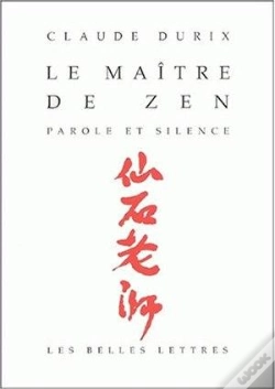 Capa do artigo Le Maitre De Zen ; Parole Et Silence