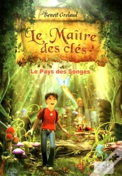 Capa do artigo Le Maître Des Clés Tome 1 : Le Pays Des Songes