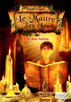 Capa do artigo Le Maître Des Clés Tome 2 : L'Or Des Lutins