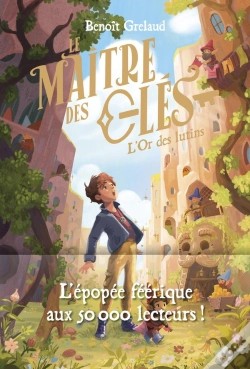 Capa do artigo Le Maître Des Clés Tome 2 : L'Or Des Lutins