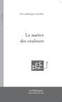 Le Maître Des Couleurs - Preview