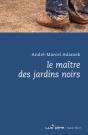 Le Maître Des Jardins Noirs - Preview