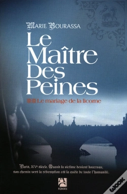 Capa do artigo Le Maître Des Peines Tome 2 ; Le Mariage De La Licorne